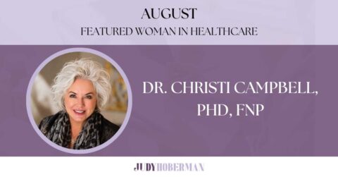 Portrait of Dr. Christi Campbell, PhD, FNP, named August Featured Woman in Healthcare on a purple background with text and logo.